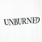 UNBURNED - T-SHIRT